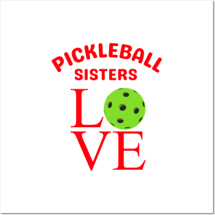 Pickleball SISTERS  Retro LOVE design , cute to wear together at games Posters and Art